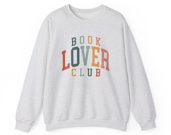 Book Lover Club Sweatshirt, Vintage Book Club Crewneck, Cozy Reading Sweater, Retro Bookish Pullover, Gift for Bookworms