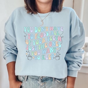 Zahnarzt Sweatshirt, Geschenk für Zahnarzt, Mundhygieniker, Zahn Geschenke, Zahn Geschenk, Zahnreinigung, Gebiss, Zahnmedizinschule, Zahnmedizinstudierende