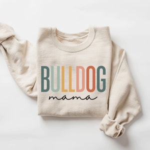 Bulldog Mom Sweatshirt, Pet Lover Sweatshirt, Dog Mama, Bulldog Gifts, Bulldogs Shirt, Dog Mom Sweatshirt, Custom Dog Ears Sweatshirt