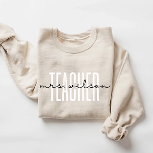 Custom Teacher Last Name Sweatshirt, Teacher Mrs Sweatshirt, Cute Teacher Sweatshirt, Teacher Appreciation Sweatshirt, Gift for Teacher
