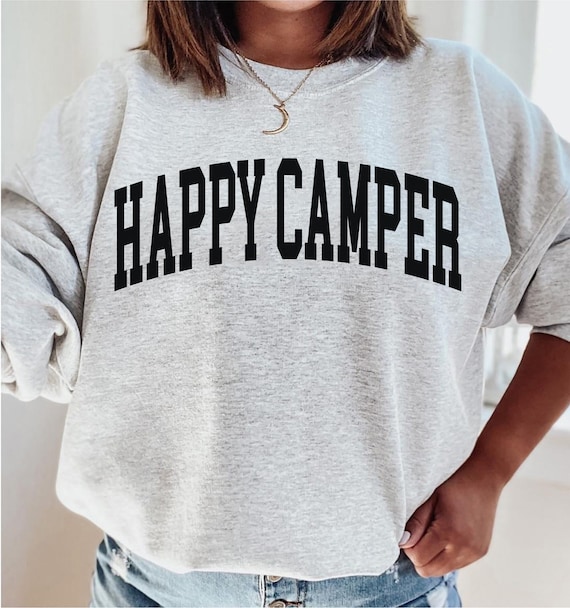 Happy Camper Sweatshirt, Camper Sweatshirt, Campfire Sweatshirt, Marshmallow Gift, Gift For Campers, Camp Lover Gift, Nature Lover Gift