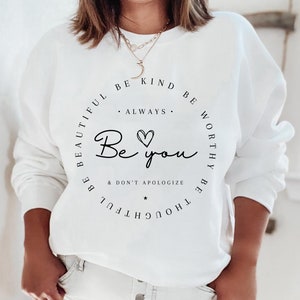So You're The B Sweatshirt