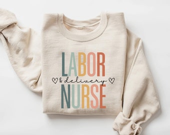 Arbeid en levering verpleegster sweatshirt, L&D verpleegster trui, baby verpleegster shirt, L en D verpleegster shirts, retro verpleegster crewneck, verpleegster cadeau, verpleegkunde