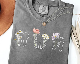 Comfort colors Dental Shirt for dentist, Floral dental hygienist, dental gifts, dental t shirt gift, dental assistant, teeth, dental student