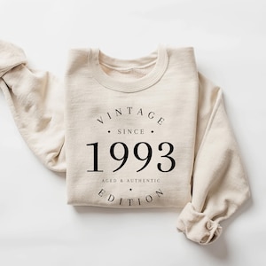 Custom birthday sweatshirt, 1993 shirt, 1993 Sweater, 30th birthday shirt, 1993 shirt, 30th birthday gift, 30th birthday gift for women men