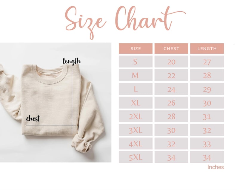 May include: Size chart for a sweatshirt with measurements in inches for chest and length. Sizes range from S to 5XL.