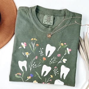 Comfort colors Floral Dental Shirt for dentist, dental hygienist, dental gifts, dental t shirt gift, dental assistant, teeth, dental student
