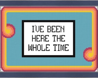 The Whole Time Cross Stitch pattern - *PDF PATTERN ONLY*