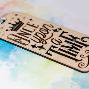 Once upon a time wooden bookmark | engraved bookmark | fairytale gift | princess gift | book lovers gift