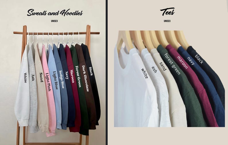 May include: A display of unisex apparel, including sweatshirts and hoodies, and t-shirts, in various colors. The sweatshirts and hoodies are on the left, and the t-shirts are on the right. Colors include white, ash, sand, light pink, light blue, indigo blue, navy, maroon, forest green, dark chocolate, and black.