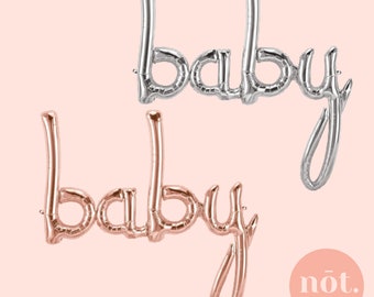 Large BABY Script Balloon in Rose Gold or Silver | Baby Shower Balloons | Birthday Party Decorations | Gender Reveal Decor | NotTheLabel