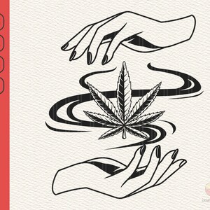 May include: Black and white line art illustration of two hands cupping a marijuana leaf. The hands are stylized and the leaf is detailed with veins.