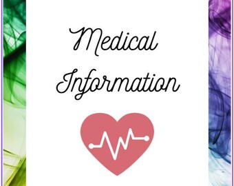 May include: A white card with the text "Medical Information" in black cursive font. A pink heart with a black EKG line is below the text.