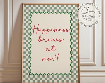 Kitchen Print, Personalised, Happiness Brews at No., Kitchen Wall Decor, Wall Art, Customisable, Home Decor, Kitchen Decor, New Home Gift