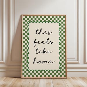 Porch print, this feels like home quote, with olive green chequered border, funky home decor