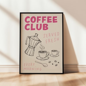 Pink coffee club kitchen wall art print