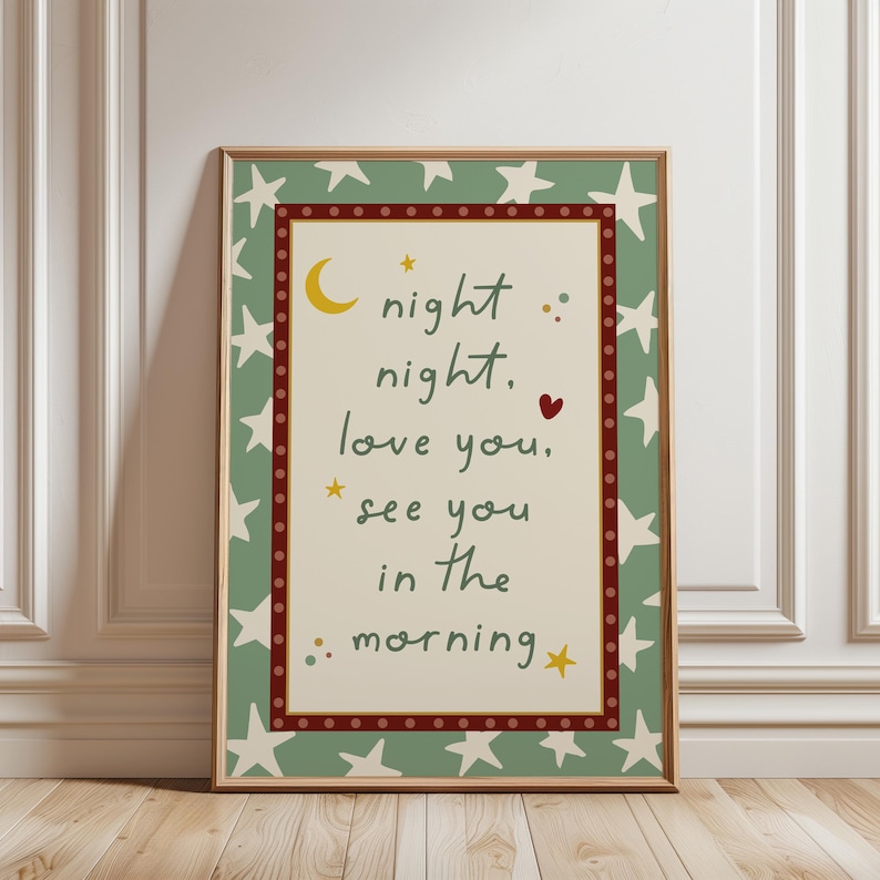 Boys print, typography print with quote "night night, love you, see you in the morning", With a star detail background and dotty border, sage green colour