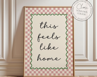 This Feels Like Home Print, Hallway Print, Entryway Print, Gift for Her, Customisable, Home Decor, Kitchen Print, Wall Art, New Home Gift