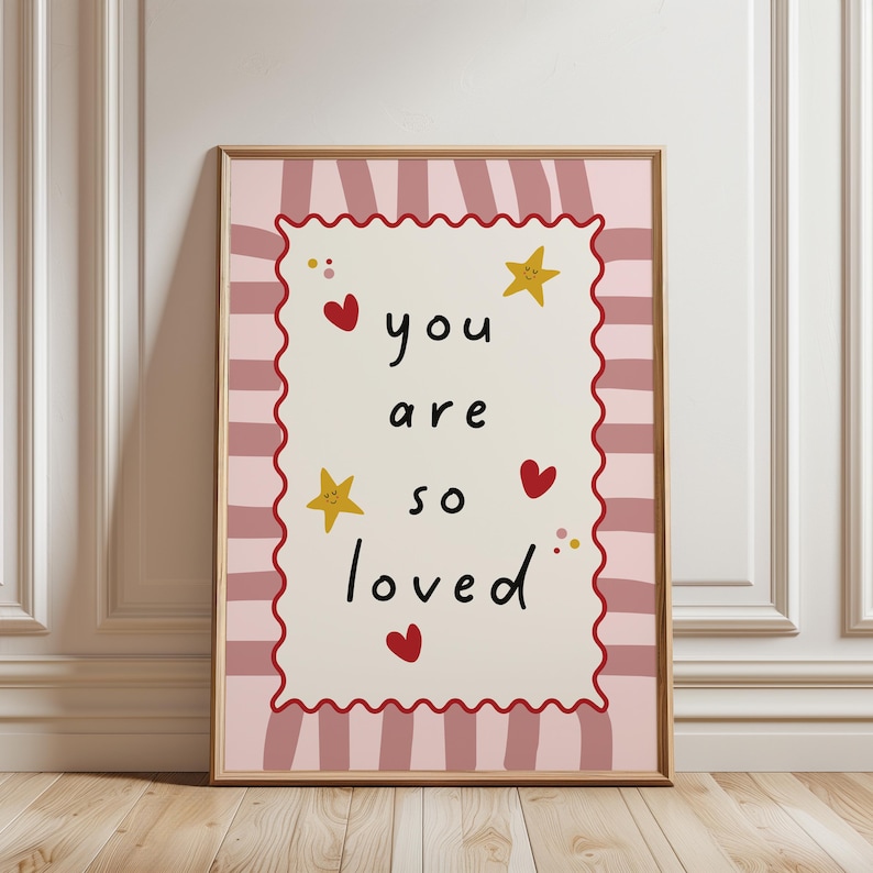 You are so loved, nursery quote print, girls pink print