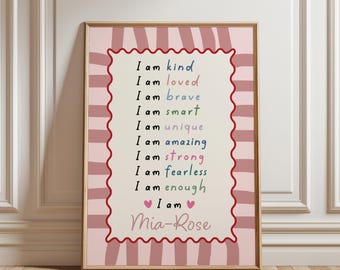 Kids Affirmation Print, Girls Print, Toddler Bedroom, Playroom Decor, Nursery Decor, Girls Personalised Print, Wall Art, Gift for Girl