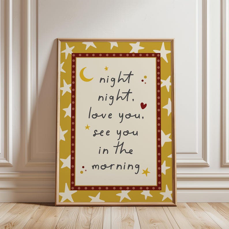 Boys print, typography print with quote "night night, love you, see you in the morning", With a star detail background and dotty border, ochre yellow colour