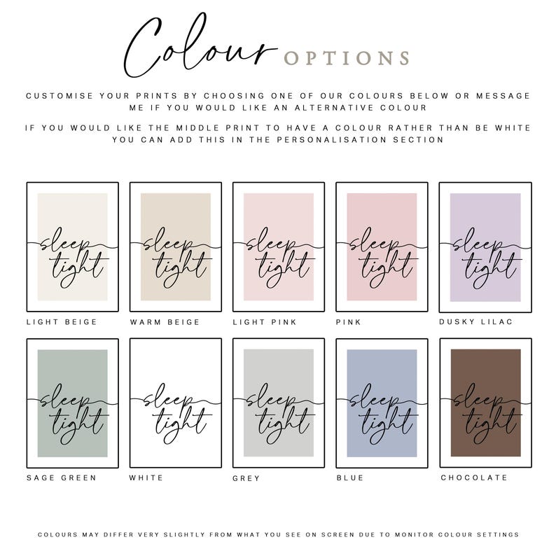 May include: A display of framed art prints with the phrase "sleep tight" in elegant script. The prints are available in various colors, including light beige, pink, and blue. The text "Colour Options" is at the top.