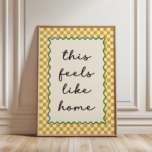 Hallway print, this feels like home quote, with ochre yellow chequered border, funky home decor