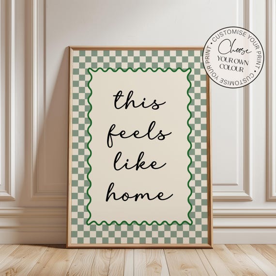 This Feels Like Home Print, Hallway Print, Entryway Print, Funky Wall Art, Customisable, Home Decor, Kitchen Print, Wall Art, New Home Gift