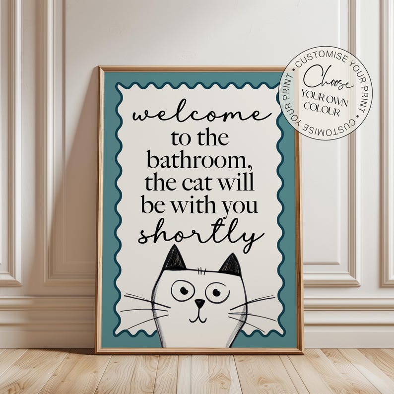 gifts, gift for cat lover, bathroom print, funny quote