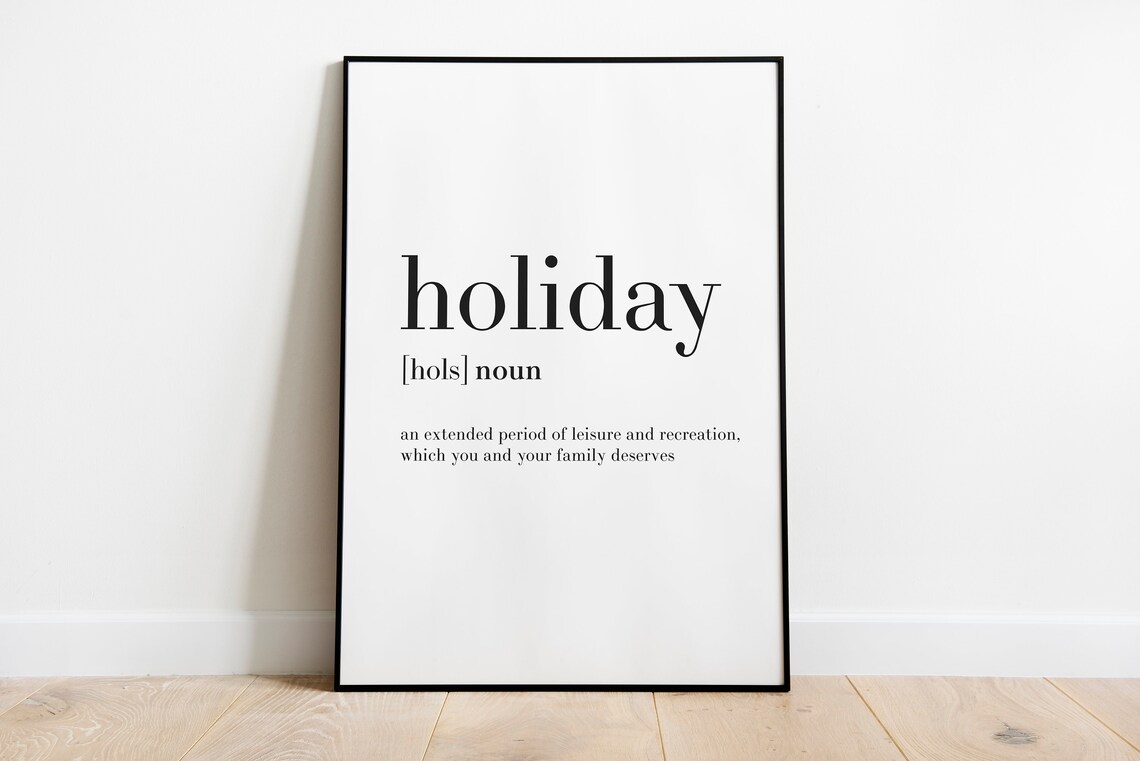 Holiday Definition Wall Print Holiday Noun Poster Definition Etsy