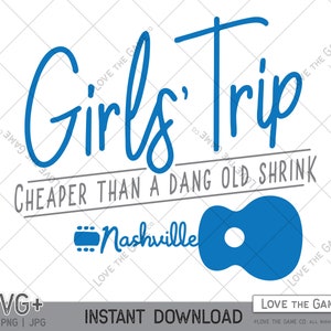 Nashville Guitar Girls Trip Shirt SVG Cricut