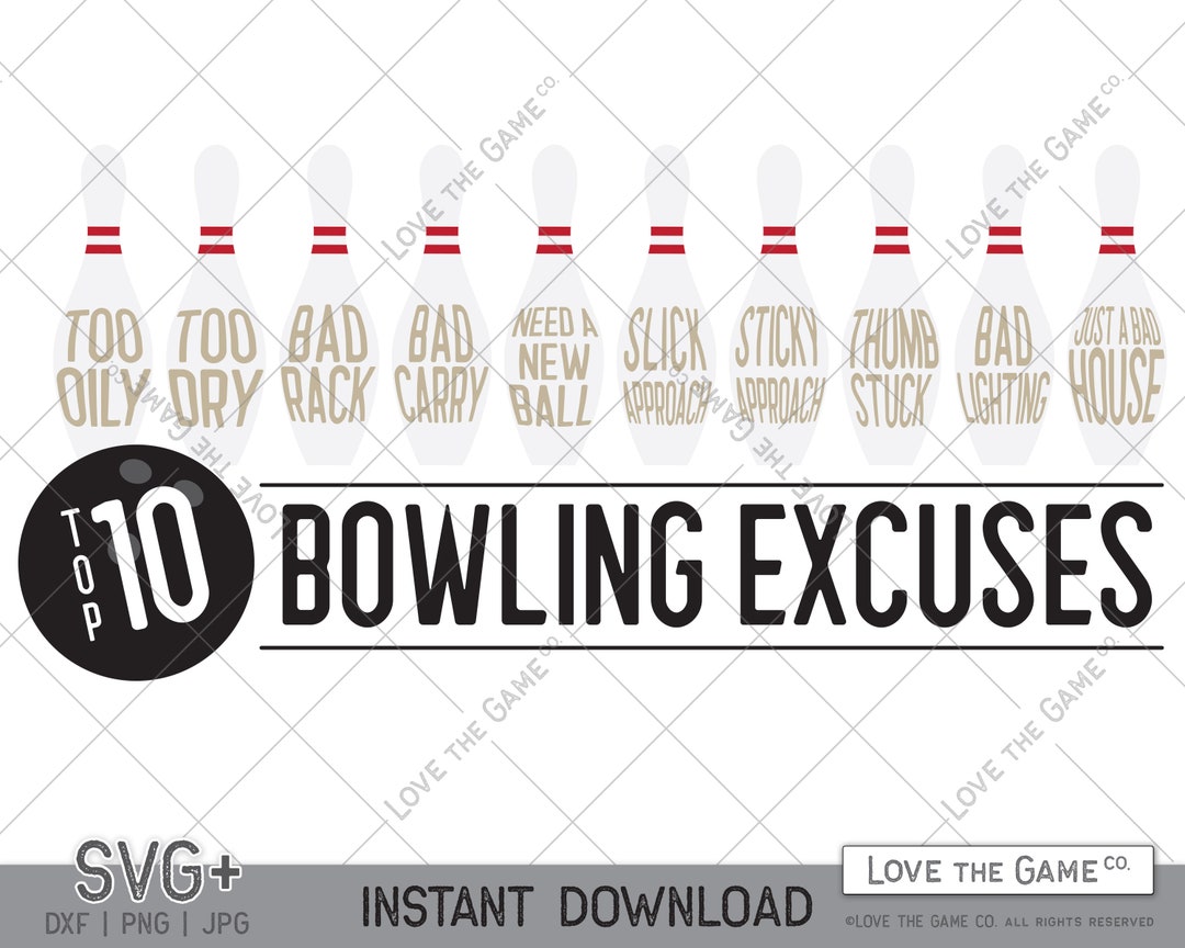 Top 10 Bowling Excuses Funny SVG Etsy