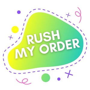 May include: A yellow and green abstract shape with a dashed purple outline. The text "Rush My Order" is written in white letters on the shape.