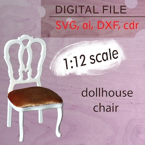 dollhouse furniture svg, miniature chair svg, miniature chair pattern, 1:12 scale digital file
