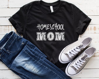 Homeschool Mama-shirt, Homeschool Mom-shirt, Homeschool Teacher cadeau, Homeschool Mama-T-shirt, Homeschool Life, Homeschool Mom