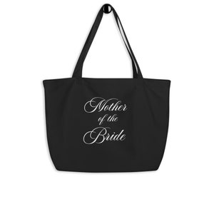 Mother of the Bride Tote, Personalized Wedding Tote, Mother of the Groom Tote, Mother of the Bride Gift