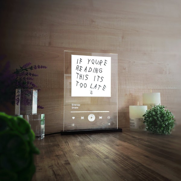 Drake - If You’re Reading This It’s Too Late Led Light Acrylic Poster Spotify Apple Music Night Lamp Decor Modern Print on Acrylic Plaque