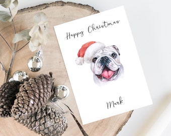 Personalised English Bulldog - Dog Christmas card -dog lovers card card, Funny xmas card, dog lover card, dog owner card Cute dog card