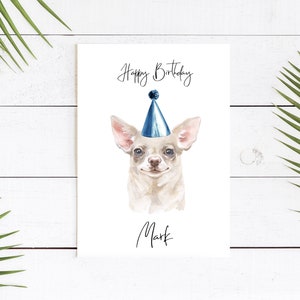 Personalisierte Chihuahua - Hunde Geburtstagskarte - Hundeliebhaber Karte Hundebesitzer Karte, Hundeliebhaber Karte Hundebesitzer Karte Niedliche Hundekarte
