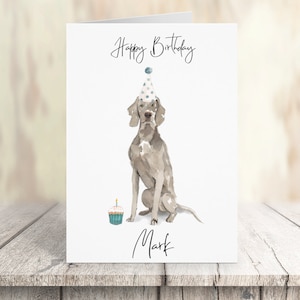 Personalised Weimaraner - dog Birthday card -dog lovers card dog owner card, dog lover card dog owner card Cute dog card