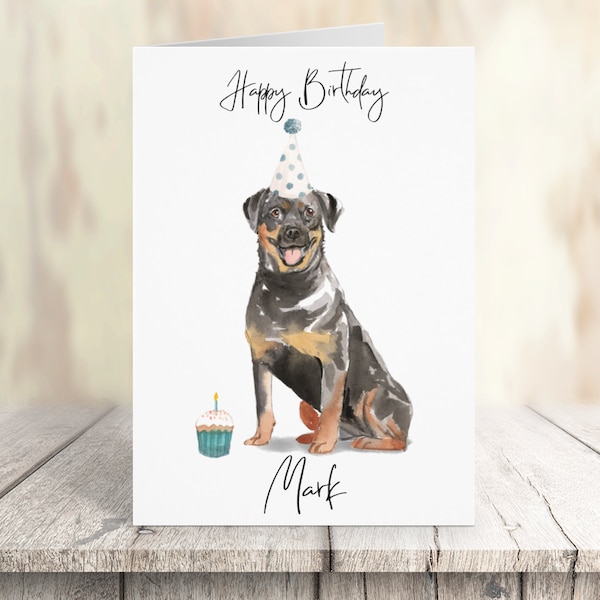 Personalised Rottweiler - dog Birthday card -dog lovers card dog owner card, dog lover card dog owner card Cute dog card