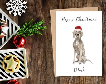 Personalised Weimaraner - Dog Christmas card -dog lovers card card, Funny xmas card, dog lover card, dog owner card Cute dog card