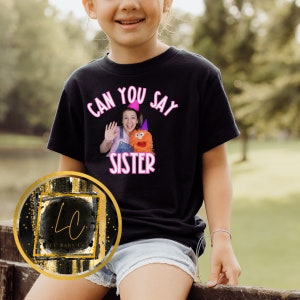 Youth Short Sleeve T-ShirtYouth sizes Can you say sister, Ms. rachel birthday party, Ms rachel brother shirt, Ms rachel party