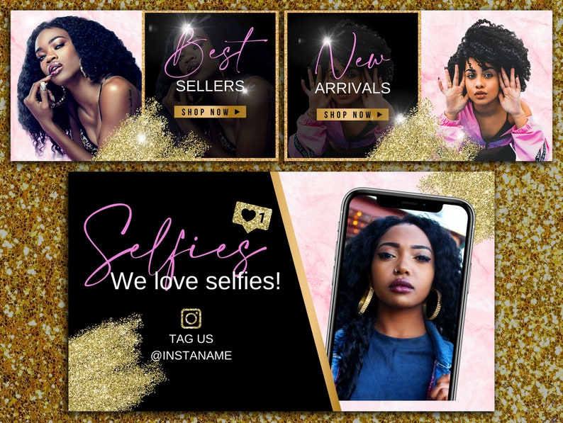 May include: Promotional image with four panels. Two panels feature women with text "Best Sellers" and "New Arrivals". The other two panels have the text "Selfies We love selfies!" and a phone with a woman's face. Gold glitter accents the panels.