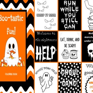 May include: A set of 10 Halloween coloring pages featuring ghosts, candy corn, and spooky sayings like "Boo-tastic Fun!" and "Wicked good time!"