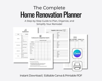 May include: The Complete Home Renovation Planner, a step-by-step guide to plan, organize, and simplify your remodel. Includes printable PDF forms for bathroom, contractors, suppliers, and more. Features Canva and print icons.