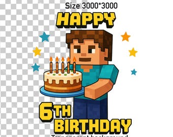 Pixel Art Birthday Boy, 6th Birthday Design Printable, Pixel Style Birthday Boy PNG -6th Birthday Digital Download -Block Game Inspired Art