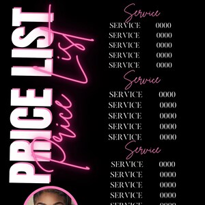 May include: A black and white price list with a pink neon sign that says "Price List". The list includes services and prices. The bottom of the image includes a photo of a woman, the text "Owner", and social media icons.