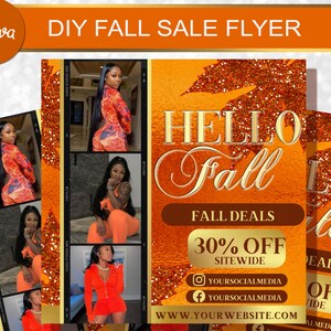 May include: A flyer advertising a fall sale with the text "HELLO Fall" in gold lettering on a glittery orange background. The flyer also includes the text "FALL DEALS 30% OFF SITEWIDE" and social media icons for Instagram and Facebook.