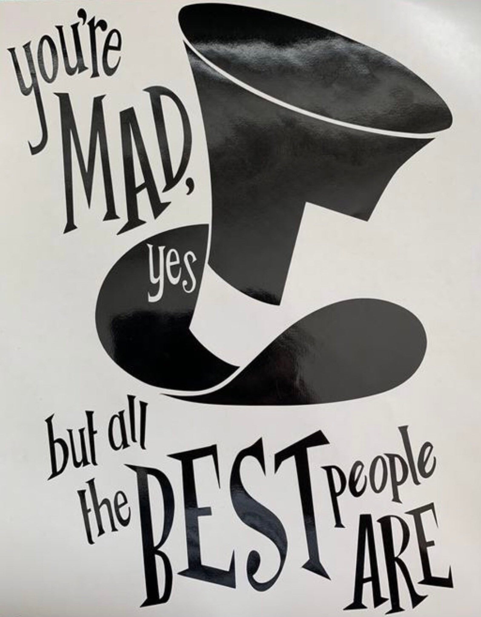 Mad Hatter Alice in Wonderland Quote vinyl wall art decal Etsy